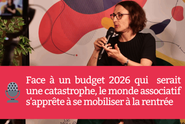 Face à un budget 2026 qui "serait une catastrophe", le monde associatif s'apprête à se mobiliser à la rentrée