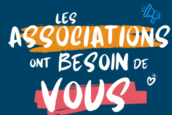 les associations ont besoin de vous